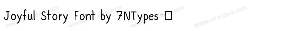 Joyful Story Font by 7NTypes字体转换